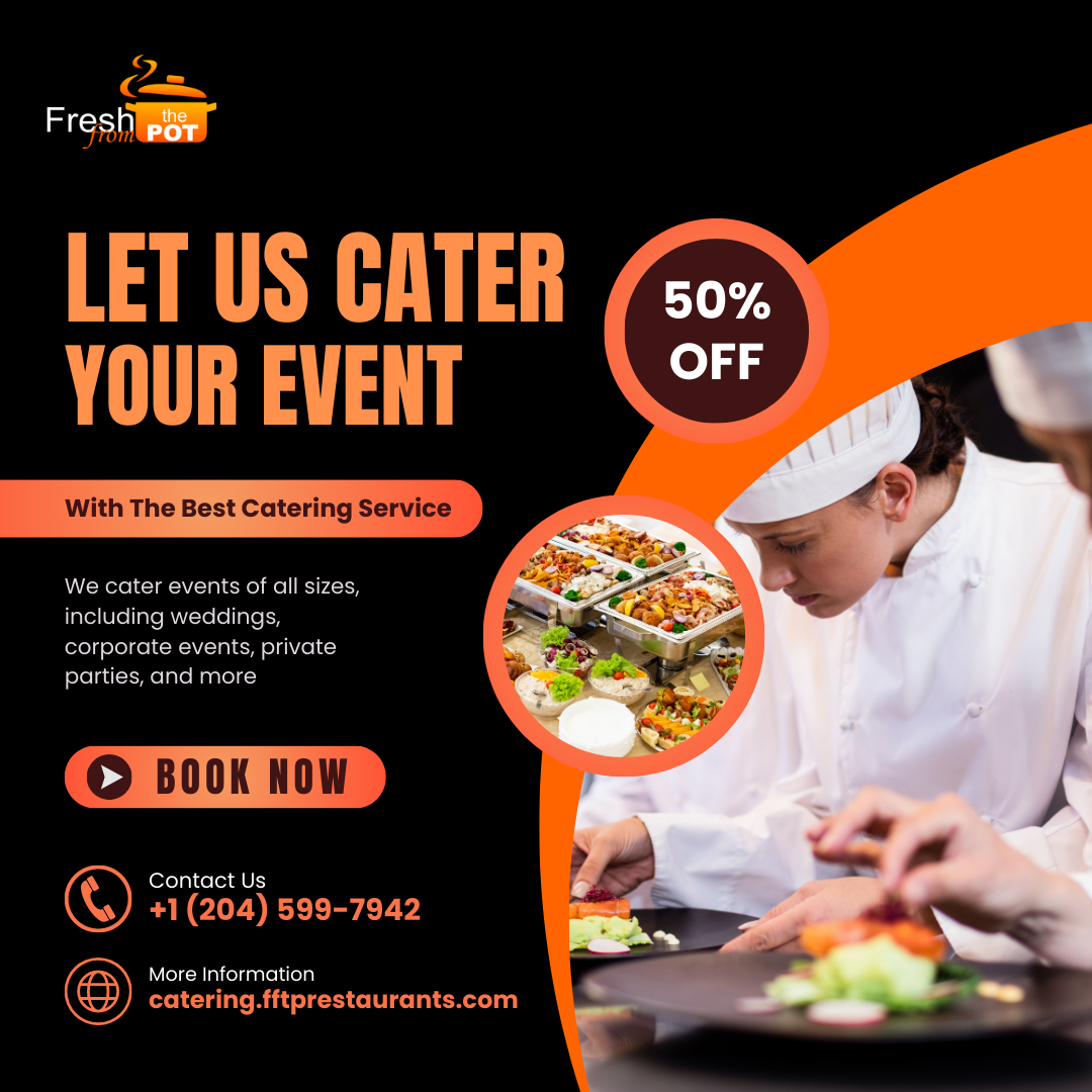 FFTP Catering Service | Unforgettable Catering Service